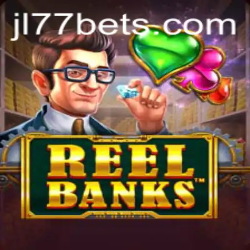 Exploring the Exciting World of ReelBanks and JL77.BET